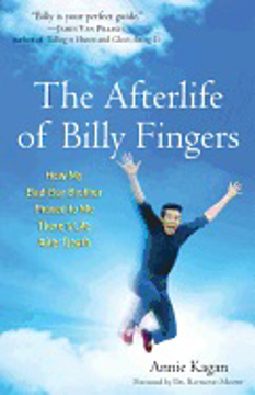 Bild på AFTERLIFE OF BILLY FINGERS: How My Bad-Boy Brother Proved To Me There's Life After Death