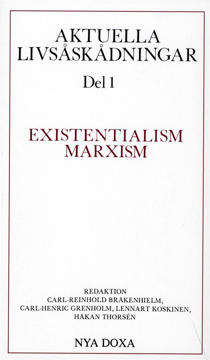Bild på Aktuella livsåskådningar. D. 1, Existentialism, marxism