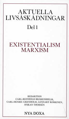Bild på Aktuella livsåskådningar. D. 1, Existentialism, marxism