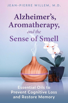 Bild på Alzheimer's, Aromatherapy, And The Sense Of Smell