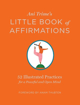 Bild på Ani Trime's Little Book of Affirmations: 52 Illustrated Practices for a Peaceful and Open Mind