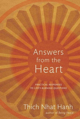 Bild på Answers From The Heart: Compassionate & Practical Responses To Life's Burning Questions