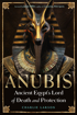 Bild på Anubis—Ancient Egypt’s Lord of Death and Protection