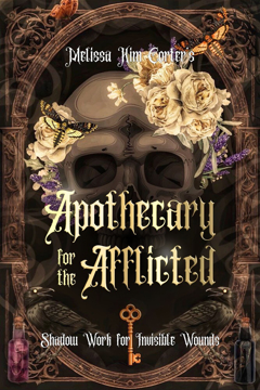 Bild på Apothecary for the Afflicted: Shadow Work for Invisible Wounds