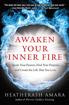 Bild på Awaken your inner fire - ignite your passion, find your purpose, and create