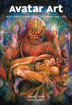 Bild på Avatar art : Neo-Vedic paintings celebrating life