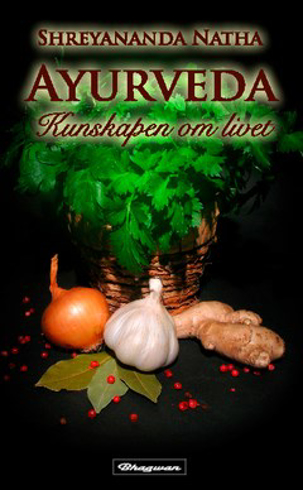 Bild på Ayurveda : kunskapen om livet