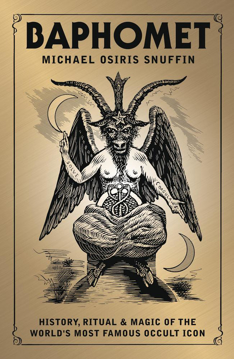 Bild på Baphomet: History, Ritual & Magic of the World's Most Famous Occult Icon