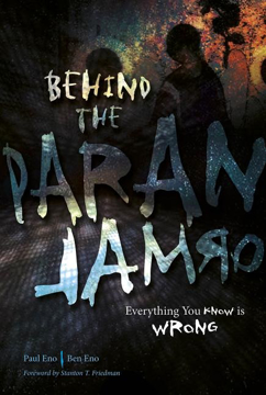 Bild på Behind the paranormal - everything you know is wrong