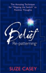Bild på Belief Re-Patterning?