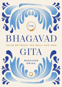 Bild på Bhagavad Gita: Talks Between the Soul and God