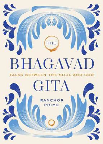 Bild på Bhagavad Gita: Talks Between the Soul and God