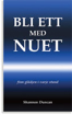 Bild på Bli ett med nuet : finn glädjen i varje stund