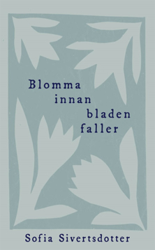 Bild på Blomma innan bladen faller