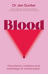Bild på Blood: The science, medicine and mythology of menstruation