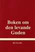 Bild på Boken om den levande Guden