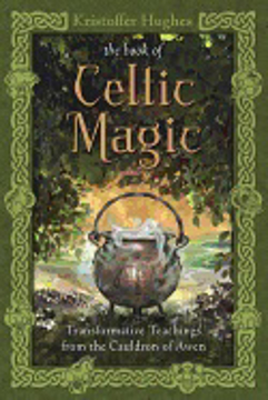 Bild på Book of celtic magic - transformative teachings from the cauldron of awen