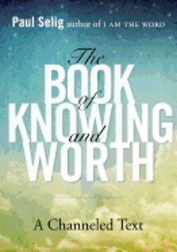 Bild på Book of knowing and worth - a channeled text