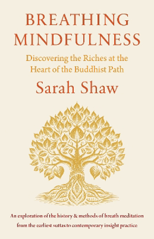 Bild på Breathing Mindfulness: Discovering the Riches at the Heart of the Buddhist Path