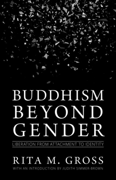 Bild på Buddhism beyond gender - liberation from attachment to identity