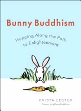 Bild på Bunny buddhism - hopping along the path to enlightenment