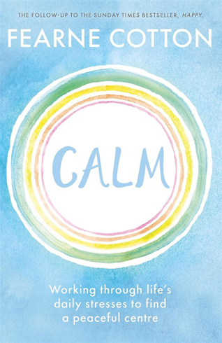 Bild på Calm: Working through life's daily stresses to find a peaceful centre