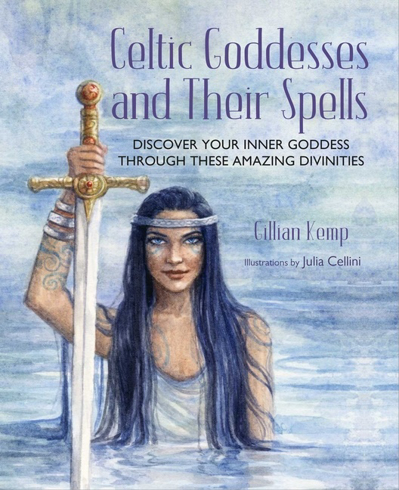Bild på Celtic Goddesses And Their Spells