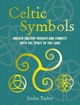 Bild på Celtic Symbols: Unlock Ancient Wisdom and Connect with the Spirit of the Land