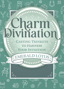 Bild på Charm Divination: Casting Trinkets to Harness Your Intuition