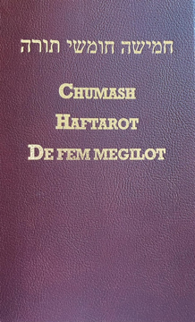 Bild på Chumash: (de fem Moseböckerna) med Haftarot för hela året (valda texter ur de profetiska böckerna) samt De fem Megilot - Höga Visan, Rut, Klagovisorna, Predikaren, Ester