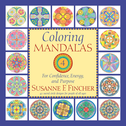 Bild på Coloring Mandalas 4: For Confidence, Energy, and Purpose