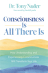 Bild på Consciousness Is All There Is