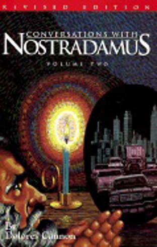 Bild på Conversations with nostradamus:  volume 2 - his prophecies explained