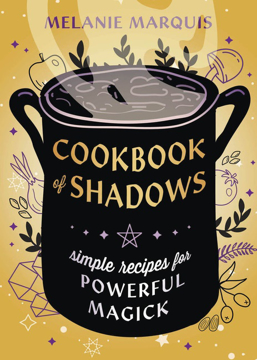 Bild på Cookbook of Shadows: Simple Recipes for Powerful Magick