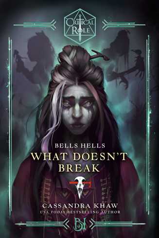 Bild på Critical Role: Bells Hells--What Doesn't Break
