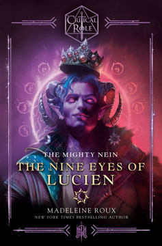 Bild på Critical Role: The Mighty Nein--The Nine Eyes of Lucien