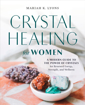 Bild på Crystal Healing for Women: Gift Edition