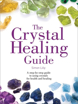 Bild på Crystal healing guide - a step-by-step guide to using crystals for health a