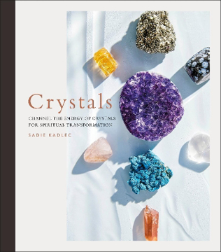 Bild på Crystals: Complete Healing Energy for Spiritual Seekers