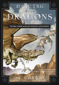 Bild på Dancing with dragons - invoke their ageless wisdom and power