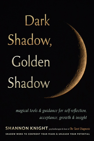 Bild på Dark Shadow, Golden Shadow: Magical Tools and Guidance for Self-Reflection, Acceptance, Growth, and Insight
