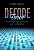 Bild på Decode Tarot: Master Meanings, Reversals, and Combinations