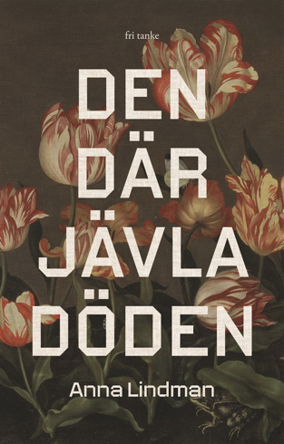 Bild på Den där jävla döden