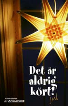 Bild på Det är aldrig kört! : Jul