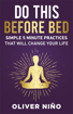 Bild på Do This Before Bed: Simple 5 Minute Practices That Will Change Your Life