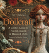 Bild på Dollcraft: A Witch's Guide to Poppet Magick & Haunted Dolls