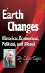 Bild på Earth changes - historical, economical, political, and global