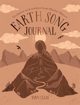 Bild på Earth Song Journal: Guidance and wisdom from Mother Nature
