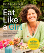 Bild på Eat Like a Girl: 100+ Delicious Recipes to Balance Hormones, Boost Energy, and Burn Fat