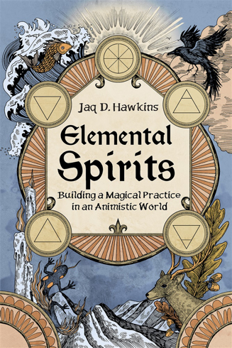 Bild på Elemental Spirits: Building a Magical Practice in an Animistic World